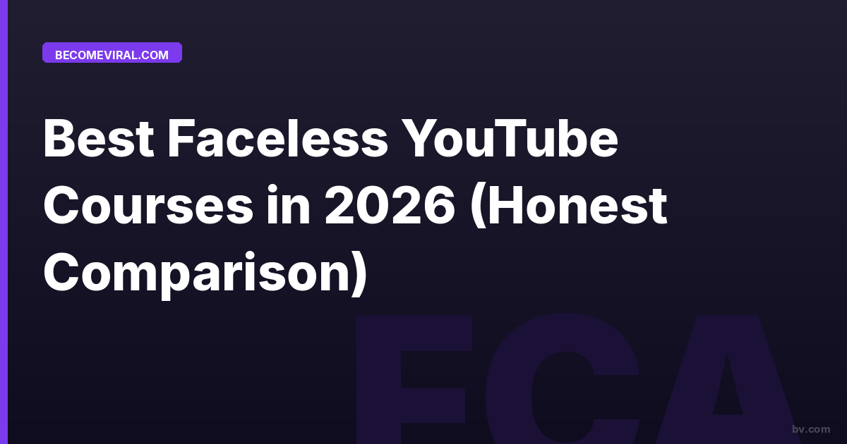 Best Faceless YouTube Courses in 2026 (Honest Comparison)